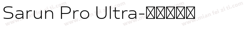 Sarun Pro Ultra字体转换